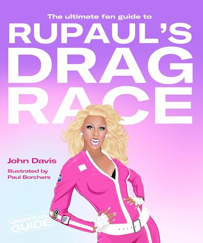 Beispielbild fr The Ultimate Fan Guide to RuPaul's Drag Race zum Verkauf von AwesomeBooks