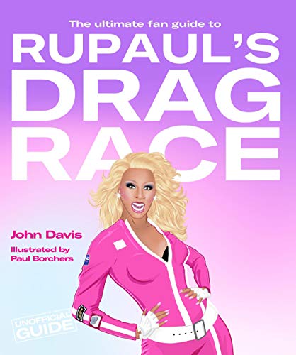 Stock image for The Ultimate Fan Guide to RuPaul's Drag Race for sale by SecondSale