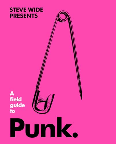 Beispielbild fr A Field Guide to Punk zum Verkauf von Blackwell's