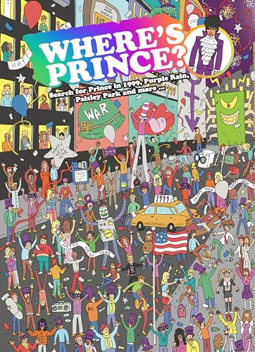 Beispielbild fr Where's Prince?: Search for Prince in 1999, Purple Rain, Paisley Park and more (Where's? Series) zum Verkauf von WorldofBooks