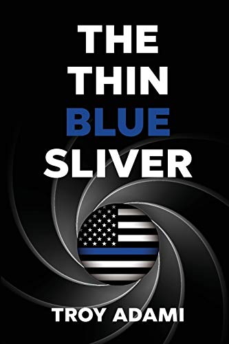 Beispielbild fr The Thin Blue Sliver zum Verkauf von AwesomeBooks