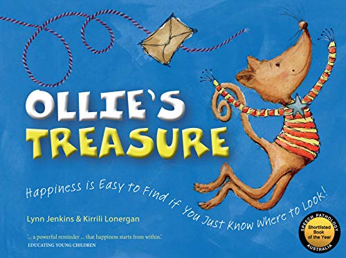 Beispielbild fr Ollie's Treasure: Happiness is Easy to Find if You Just Know Where to Look! zum Verkauf von WorldofBooks