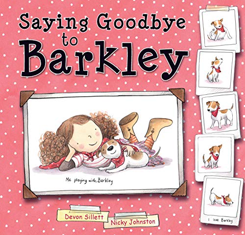 9781925820447: Saying Goodbye to Barkley