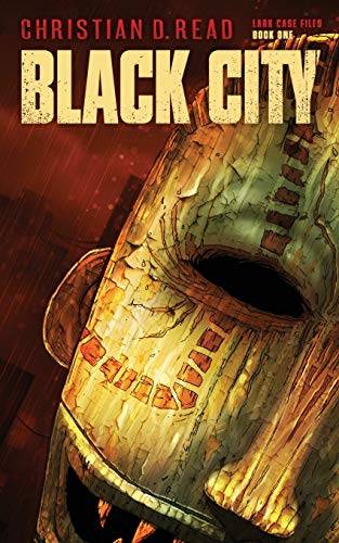 Stock image for Black City (Lark Case Files) for sale by Lucky's Textbooks