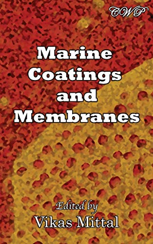 Stock image for Marine Coatings and Membranes (Oil and Gas) for sale by Buchpark