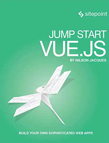 Imagen de archivo de Jump Start Vue.js a la venta por SecondSale