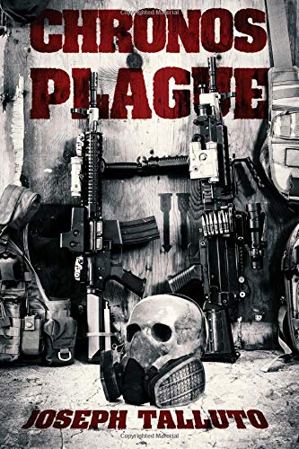 Imagen de archivo de The Chronos Plague a la venta por Revaluation Books
