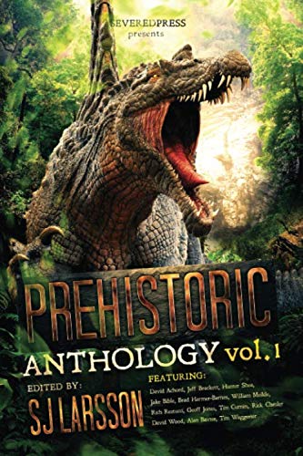 Stock image for PREHISTORIC: A Dinosaur Anthology for sale by Half Price Books Inc.
