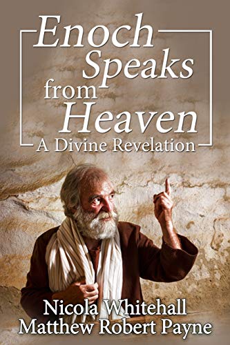 Beispielbild fr Enoch Speaks from Heaven: A Divine Revelation zum Verkauf von Lucky's Textbooks