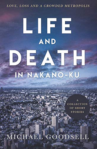 Beispielbild fr Life and Death in Nakano-ku zum Verkauf von Reuseabook