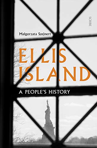 9781925849035: Ellis Island: A people's history