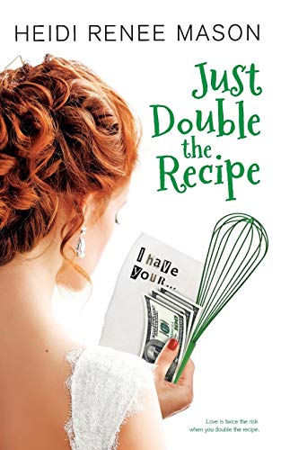 Stock image for Just Double the Recipe (2) (Sweet Escape) for sale by Bookmonger.Ltd