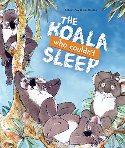 Beispielbild fr The Koala Who Couldn't Sleep zum Verkauf von Blackwell's