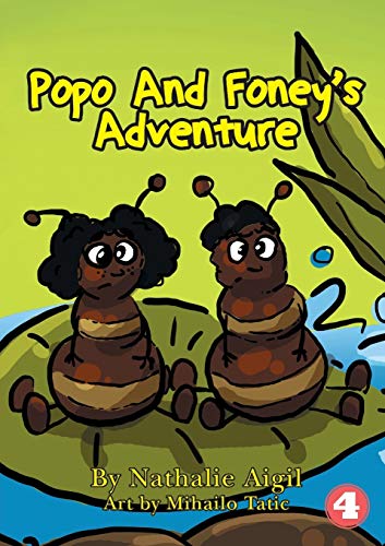 Beispielbild fr Popo and Foney's Adventure zum Verkauf von Lucky's Textbooks