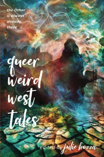 Beispielbild fr Queer Weird West Tales zum Verkauf von WorldofBooks