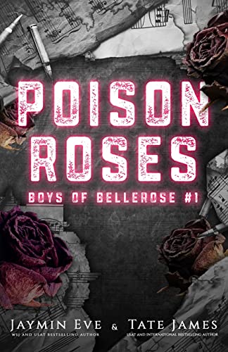 Beispielbild fr Poison Roses: Boys of Bellerose Book 1 zum Verkauf von California Books