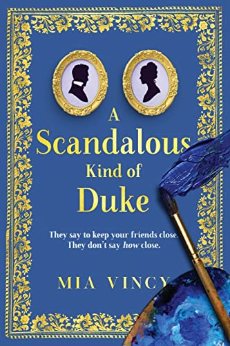 Stock image for A Scandalous Kind of Duke for sale by GreatBookPricesUK
