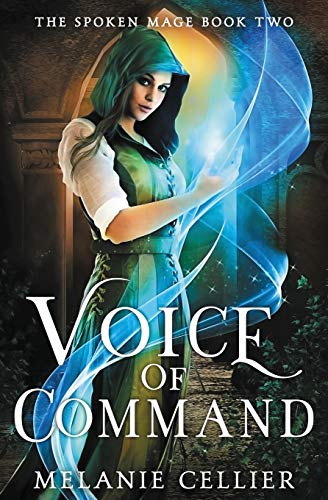 Stock image for Voice of Command (The Spoken Mage) for sale by SecondSale