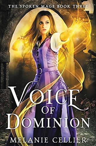 Imagen de archivo de Voice of Dominion (The Spoken Mage) a la venta por Goodwill of Colorado