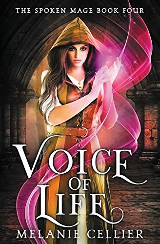 Imagen de archivo de Voice of Life (The Spoken Mage) a la venta por GF Books, Inc.