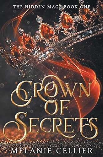 Stock image for Crown of Secrets (The Hidden Mage) for sale by Goodwill of Colorado