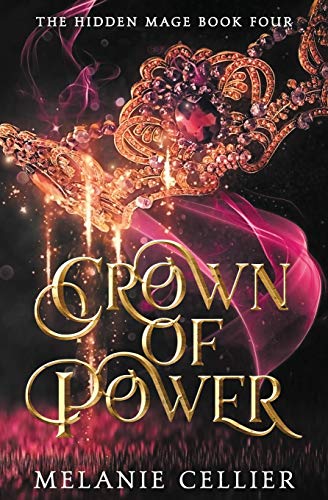 Stock image for Crown of Power (The Hidden Mage) for sale by HPB-Diamond