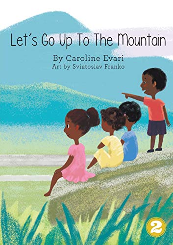 Stock image for Let's Go Up To The Mountain for sale by Lucky's Textbooks