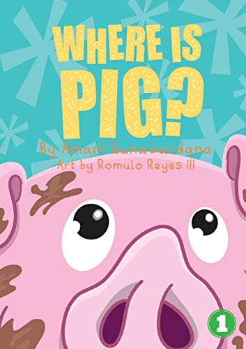 Imagen de archivo de Where Is Pig? a la venta por California Books