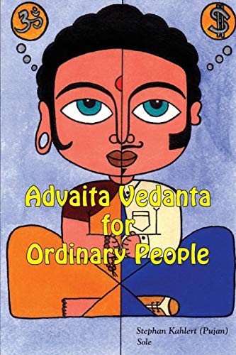 Beispielbild fr Advaita Vedanta For Ordinary People zum Verkauf von Russell Books