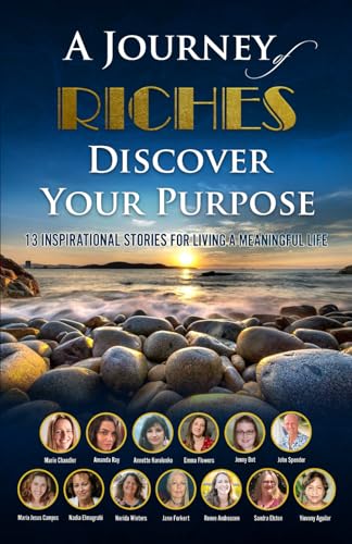 Stock image for Discover Your Purpose: A Journey of Riches for sale by GF Books, Inc.