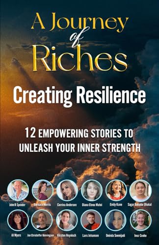 Stock image for Creating Resilience: A Journey of Riches for sale by GF Books, Inc.