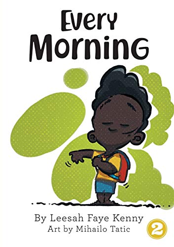 Stock image for Every Morning for sale by Lucky's Textbooks