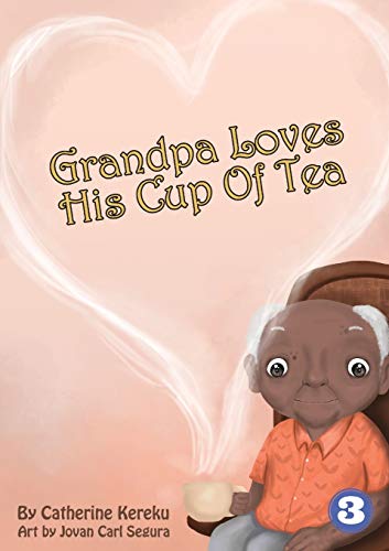 Beispielbild fr Grandpa Loves His Sweet Tea zum Verkauf von Lucky's Textbooks