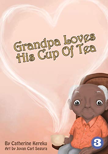 Stock image for Grandpa Loves His Sweet Tea for sale by Lucky's Textbooks