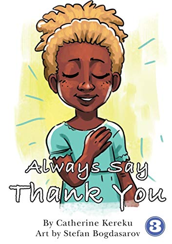 Stock image for Always Say Thank You for sale by Lucky's Textbooks