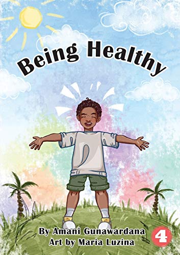 Imagen de archivo de Being Healthy a la venta por Lucky's Textbooks