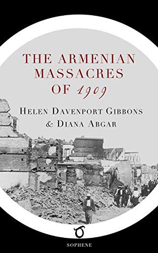 Stock image for The Armenian Massacres of 1909 for sale by Lucky's Textbooks