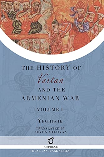 Imagen de archivo de History of Vartan and the Armenian War: Volume 1 a la venta por SecondSale