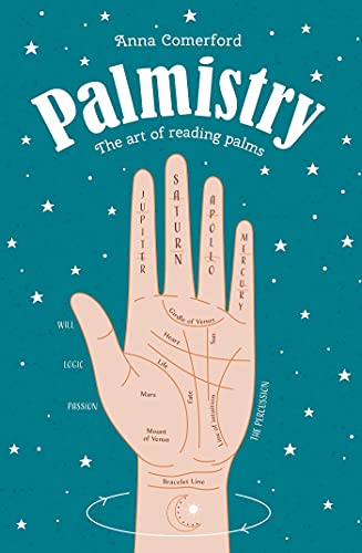 Stock image for Palmistry: The Art of Reading Palms for sale by SecondSale