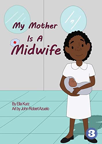 Stock image for My Mother Is A Midwife for sale by GF Books, Inc.