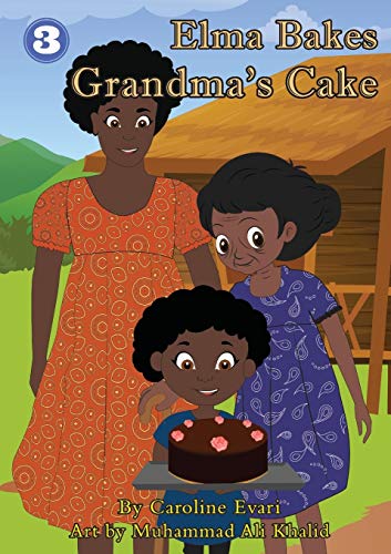 Stock image for Elma Bakes Grandma's Cake for sale by Book Deals