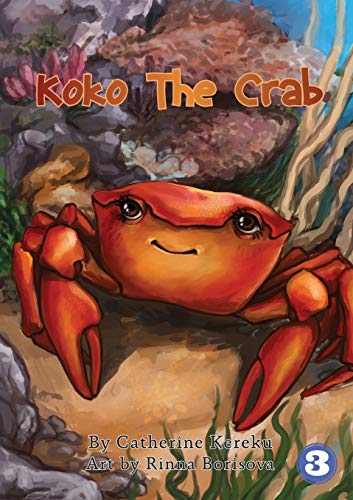 9781925960884: Koko the Crab