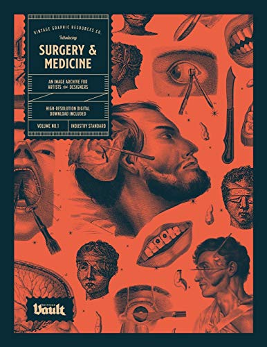 Imagen de archivo de Surgery and Medicine: An Image Archive of Vintage Medical Images for Artists and Designers a la venta por GreatBookPrices