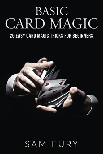 Beispielbild fr Basic Card Magic : 25 Easy Card Magic Tricks for Beginners zum Verkauf von Better World Books