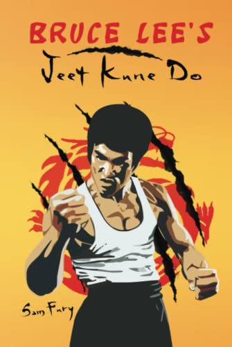 Imagen de archivo de Bruce Lee's Jeet Kune Do: Jeet Kune Do Training and Fighting Strategies: 4 (Self-Defense) a la venta por Revaluation Books