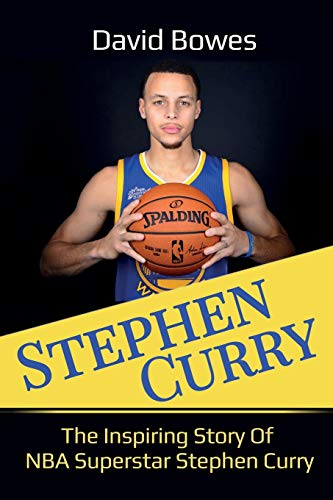 Beispielbild fr Stephen Curry : The Inspiring Story of NBA Superstar Stephen Curry zum Verkauf von Buchpark