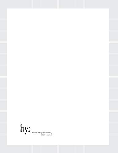 Stock image for By: A Blank Comic Book, Grey Frame for sale by GF Books, Inc.