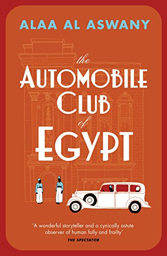 Stock image for The Automobile Club of Egypt for sale by Book Haven