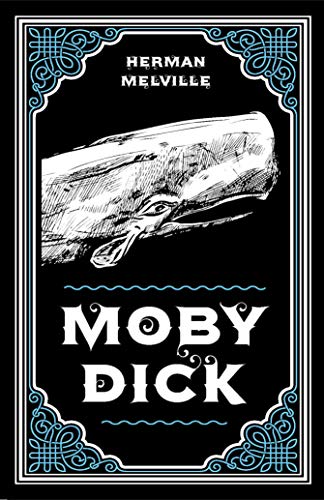 Imagen de archivo de Moby Dick Herman Melville Classic Novel (Travel and Adventure, Captain Ahab, Whaling, Sailing and Fishing Tale), Ribbon Page Marker, Perfect for Gifting a la venta por ThriftBooks-Dallas