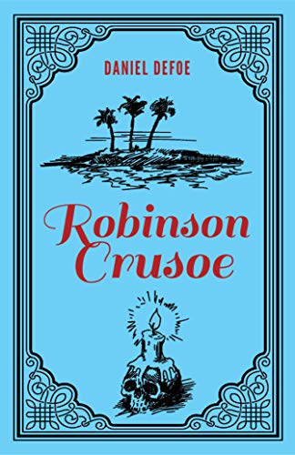 Stock image for Robinson Crusoe Daniel Defoe Classic Novel, (Deserted Island Shipwreck Tale, Required Literature), Ribbon Page Marker, Perfect for Gifting for sale by Half Price Books Inc.